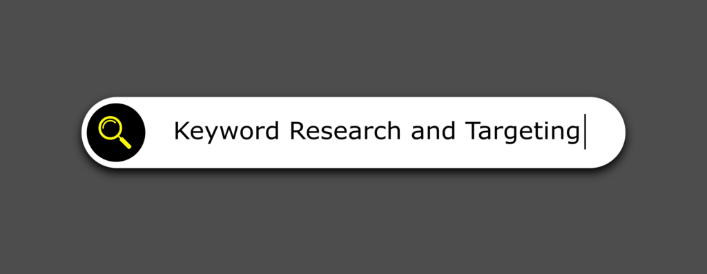 Keyword Research and Targeting